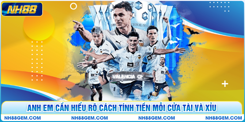 Anh em cần hiểu rõ cách tính tiền mỗi cửa Tài và Xỉu