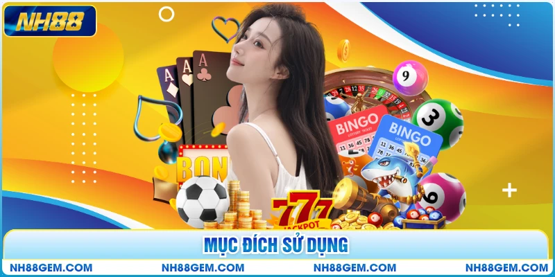 Mục đích sử dụng